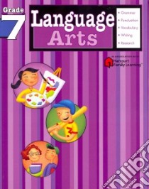 Language Arts, Grade 7 libro in lingua di Schneider Christine (ILT)