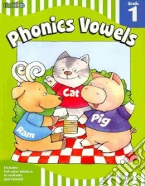 Phonics Vowels: Grade 1 libro in lingua di Duggan Lillian, Suarez Maribel (ILT)