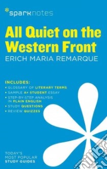 SparkNotes All Quiet on the Western Front libro in lingua di Remarque Erich Maria