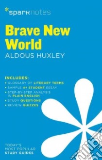 Sparknotes Brave New World libro in lingua di Huxley Aldous