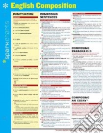 Sparkcharts English Composition libro in lingua di SparkNotes (COR)