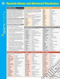 Sparkcharts Spanish Idioms and Advanced Vocabulary libro in lingua di SparkNotes (COR)