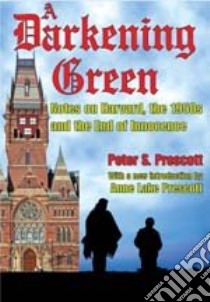 A Darkening Green libro in lingua di Prescott Peter S., Prescott Anne Lake (INT)