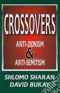 Crossovers libro in lingua di Sharan Shlomo, Bukay David