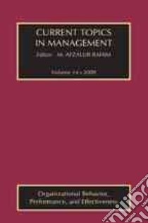 Current Topics in Management libro in lingua di Rahim M. Afzalur (EDT)