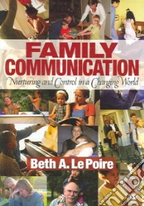 Family Communication libro in lingua di Le Poire Beth A.