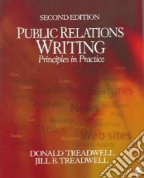 Public Relations Writing libro in lingua di Treadwell Donald, Treadwell Jill B.