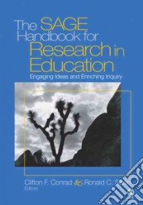 The Sage Handbook for Research in Education libro in lingua di Conrad Clifton (EDT), Serlin Ronald C. (EDT)