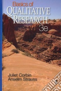 Basics of Qualitative Research libro in lingua di Corbin Juliet M., Strauss Anselm L.