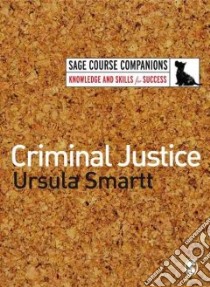 Criminal Justice libro in lingua di Ursula Smartt