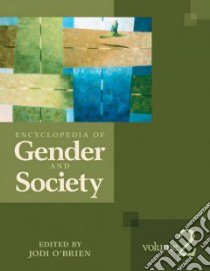 Encyclopedia of Gender and Society libro in lingua di O'brien Jodi A. (EDT)