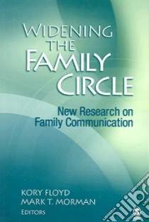 Widening the Family Circle libro in lingua di Floyd Kory (EDT), Morman Mark T. (EDT)