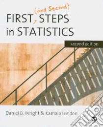 First (and Second) Steps in Statistics libro in lingua di Daniel Wright