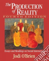 The Production Of Reality libro in lingua di O'Brien Jodi (EDT)