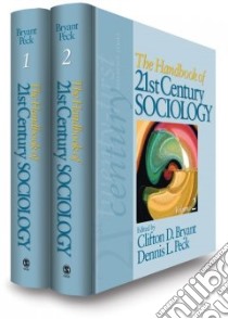 21st Century Sociology libro in lingua di Bryant Clifton D. (EDT), Peck Dennis L. (EDT)