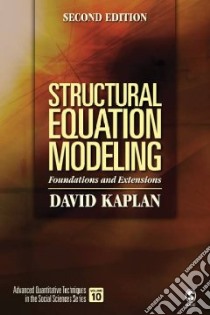Structural Equation Modeling libro in lingua di Kaplan David
