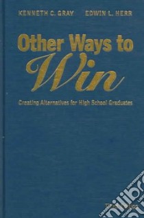 Other Ways to Win libro in lingua di Gray Kenneth C., Herr Edwin L.