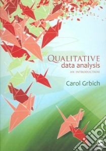 Qualitative Data Analysis libro in lingua di Grbich Carol