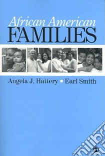 African American Families libro in lingua di Hattery Angela J., Smith Earl