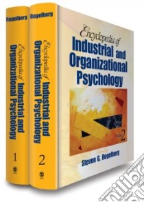 Encyclopedia of Industrial and Organizational Psychology libro in lingua di Rogelberg Steven G. (EDT)