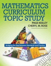 Mathematics Curriculum Topic Study libro in lingua di Keeley Page, Rose Cheryl M.