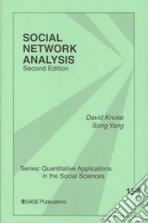 Social Network Analysis libro in lingua di Knoke David, Yang Song