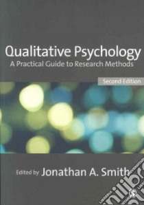 Qualitative Psychology libro in lingua di Smith Jonathan A. (EDT)