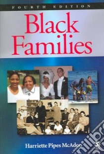 Black Families libro in lingua di McAdoo Harriette Pipes (EDT)