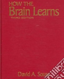 How the Brain Learns libro in lingua di Sousa David A.