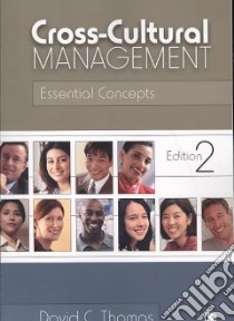 Cross-cultural Management libro in lingua di Thomas David C.