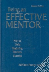 Being an Effective Mentor libro in lingua di Jonson Kathleen Feeney