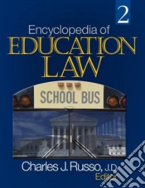 Encyclopedia of Education Law libro in lingua di Russo Charles J. (EDT)