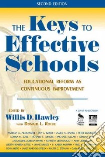 The Keys to Effective Schools libro in lingua di Hawley Willis D. (EDT), Rollie Donald L. (CON)