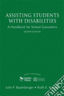 Assisting Students With Disabilities libro in lingua di Baumberger Julie P., Harper Ruth E.