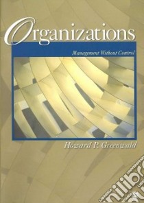 Organizations libro in lingua di Greenwald Howard P.