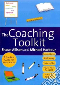 The Coaching Toolkit libro in lingua di Allison Shaun, Harbour Michael