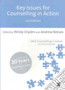 Key Issues for Counselling in Action libro in lingua di Windy Dryden