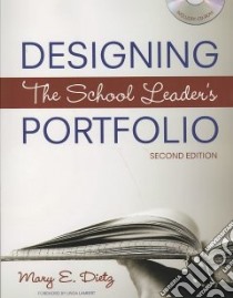 Designing the School Leader's Portfolio libro in lingua di Dietz Mary E.