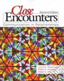 Close Encounters libro in lingua di Guerrero Laura K., Andersen Peter A., Afifi Walid A.