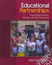 Educational Partnerships libro in lingua di Cox-petersen Amy