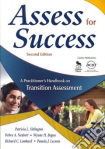Assess for Success libro in lingua di Sitlington Patricia, Neubert Debra A., Lombard Richard C., Begun Wynne H., Leconte Pamela J.