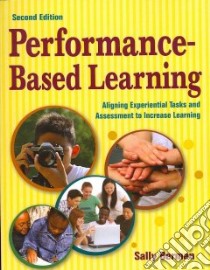 Performance-Based Learning libro in lingua di Berman Sally