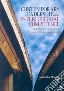 Contemporary Leadership and Intercultural Competence libro in lingua di Moodian Michael A. (EDT)