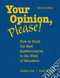 Your Opinion, Please! libro in lingua di Cox James, Cox Keni Brayton