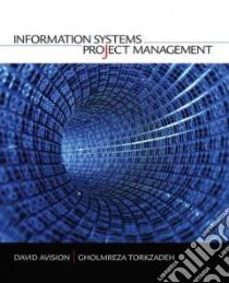 Information Systems Project Management libro in lingua di Avison David, Torkzadeh Gholamreza