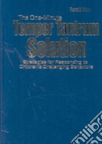 The One-Minute Temper Tantrum Solution libro in lingua di Mah Ronald