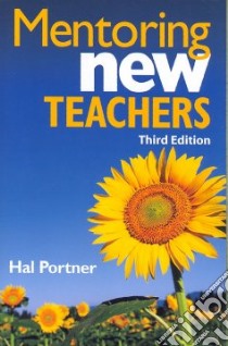 Mentoring New Teachers libro in lingua di Portner Hal