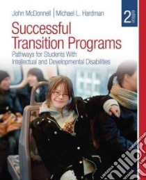 Successful Transition Programs libro in lingua di McDonnell John, Hardman Michael L.