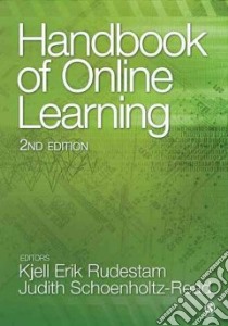 Handbook of Online Learning libro in lingua di Schoenholtz-Read Judith (EDT), Rudestam Kjell Erik (EDT)