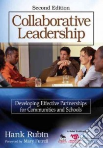 Collaborative Leadership libro in lingua di Rubin Hank, Futrell Mary (FRW)